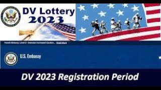 DV Visa LOTTERY 2023 REGISTRATION MADE EASY [upl. by Lorou]