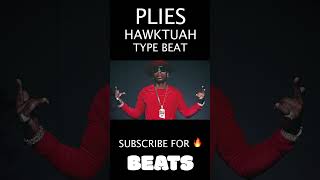 PLIES Type Beat 2024  quotHAWK TUAHquot beats musicgenre beats [upl. by Algie]