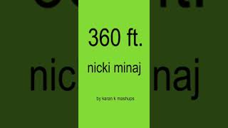 Charli XCX  360 ft Nicki Minaj remix mashup [upl. by Cherrita955]