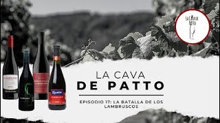 La Cava de Patto  La Batalla de los Vinos Lambrusco [upl. by Erlina747]