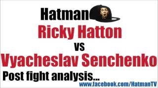 Ricky Hatton vs Vyacheslav Senchenko POST FIGHT  Hatman [upl. by Nemrak]