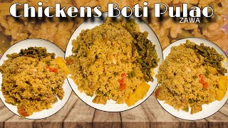 Chicken Boti pulao Recipe ZAWA [upl. by O'Shee]