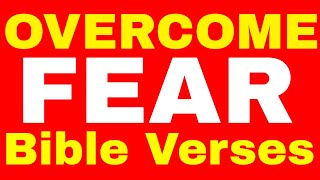 10 Bible Verses About Fear  Meditate these Scriptures to Overcome Fear and Phobias and Sleep well [upl. by Merril569]