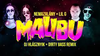 Nemazalány x Lil G  Malibu Dj Hlásznyik x Drty Bass Remix Hungarian pop Music [upl. by Zielsdorf]