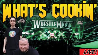 Whats Cookin Live from Wrestlemania [upl. by Olecram993]