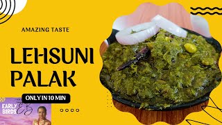 Lasooni Palak Recipe In Hindi  लहसुनी पालक  How To Make Dhaba Style Lasooni Palak [upl. by Robma457]