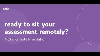 NCFE remote invigilation how to guide for learners [upl. by Alika]