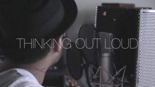 Thinking Out Loud  Ed Sheeran Cover by TravisAtreo [upl. by Adalard]