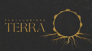 Tanxugueiras  TERRA Lyric Video Oficial [upl. by Ylam192]