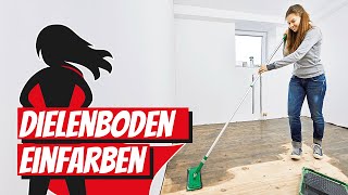 Dielenboden einfärben  Bauhelden [upl. by Harriott]