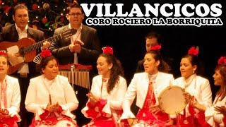 POPURRÍ VILLANCICOS FLAMENCOS 🌠 CORO ROCIERO LA BORRIQUITA [upl. by Ennis]