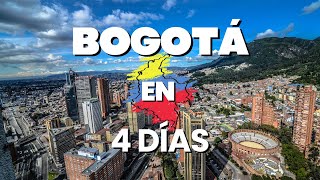 BOGOTÁ EN 4 DÍAS Lugares que visitar Video de Viajes 2024 🇨🇴 [upl. by Ecart]