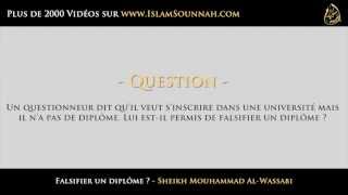 Falsifier un diplôme  Sheikh AlWassabi [upl. by Ayocat516]