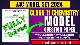 Class 11 chemistry model set soln 2024 Jac board 11th Chemistry model paper soln model Paper soln [upl. by Ailsa662]