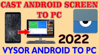 Vysor Android To PC 2022  How To Install amp Use Vysor [upl. by Accebor]