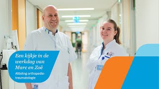 Een kijkje in de werkdag van Marc en Zoë orthopedie  CWZ Nijmegen [upl. by Nylaf606]