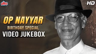 REMEMBERING OP NAYYAR  Best Of OP Nayyar Songs  Old Hindi Songs  Babuji Dheere Chalna [upl. by Buzzell]