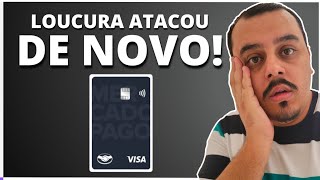 URGENTE MERCADO PAGO ENLOUQUECE E ATACA DE NOVO E CLIENTES DO CARTÃO DE CRÉDITO FICAM EM ÊXTASE [upl. by Courtney808]