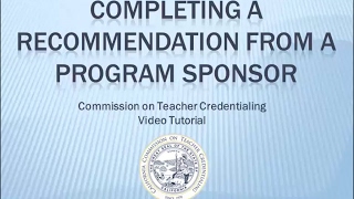 Completing a Recommendation from a Program Sponsor Online [upl. by Bronder310]