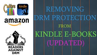 Removing DRM protection from Kindle eBooks without Kindle device for FREE  Updated 2020 [upl. by Eniretac]