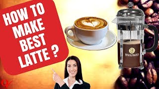 How To Make Latte With a French Press [upl. by Finegan]