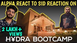 ALPHA REACT TO SID REACTION ON HYDRA BOOTCAMP🎥😱 [upl. by Atsirc]