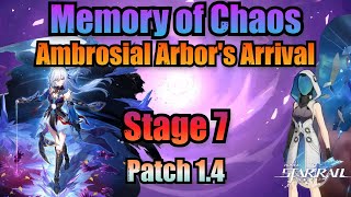 Ambrosial Arbors Arrival Stage 7  3 Stars Clear Memory of Chaos  Honkai Star Rail 14 [upl. by Osrock]