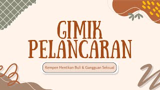 GIMIK PELANCARAN KEMPEN HENTIKAN BULI DAH GANGGUAN SEKSUAL l 26 JAN 2024 [upl. by Imojean]