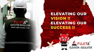 Video Profile Perusahaan Fujita Elevator  Elevating Our Vision Elevating Our Success [upl. by Liborio]