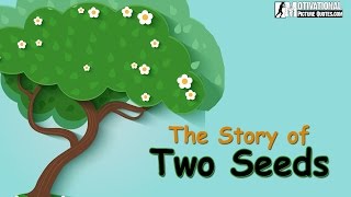 Motivational Short Story Of Two Seeds Best Inspirational Story about Positive Thinking for Kids [upl. by Annaid]