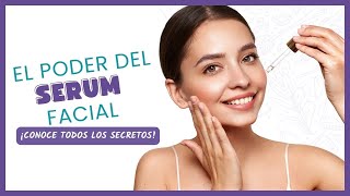 🌟 SERUM FACIAL Conoce los ¡BENEFICIOS y Aplicación Perfecta 🌟 [upl. by Nickelsen]