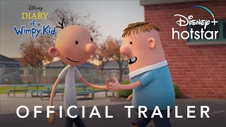 Diary of a Wimpy Kid  Official Trailer  Disney Hotstar [upl. by Pollux567]