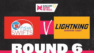 Swifts v Lightning  SSN 2022 Round 6  Full Match  Suncorp Super Netball [upl. by Eendys]