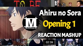 Ahiru no Sora Opening 1  Reaction Mashup [upl. by Spearman]