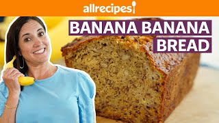 How to Make Banana Banana Bread  Get Cookin  Allrecipes [upl. by Yeloc]