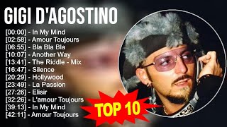 G i g i D  A g o s t i n o 2023 MIX  TOP 10 BEST SONGS [upl. by Joris]