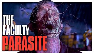 HORROR SCIENCE The Faculty Parasites quotBRAIN DOMINATINGquot Tendrils Explained [upl. by Llenroc]