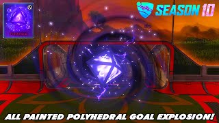 Showcasing All NEW Painted Black Market Goal Explosion quotPOLYHEDRALquot  Rocket League Season 10 [upl. by Ainigriv]