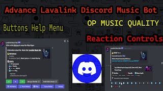 How Make Advance Lavalink Discord Music Bot With Spotify Support 247 Online  Buttons Help Menu [upl. by Enilarac]