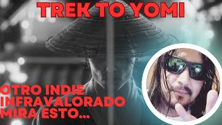 Trek to yomi en 2023   Reseña  Gameplay [upl. by Thant]