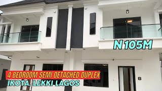 HOUSE FOR SALE IN LEKKI LAGOS NIGERIA 4 Bedroom Semi Detached Duplex in IKOTA sales [upl. by Elden]