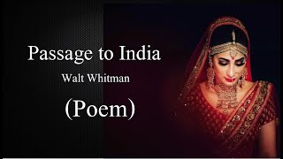 passage to India by Whitman Whitman [upl. by Namus]