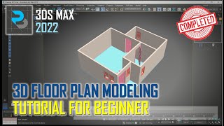 3DS Max 2022 Floor Plan With AEC Extended Tutorial For Beginner COMPLETE [upl. by Iznik]