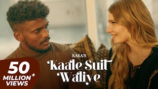 KAKA  Suit Full Video  Kaka Katil haseena song  Kaka new song  Kaka all Song  kaka shape song [upl. by Ennahoj309]