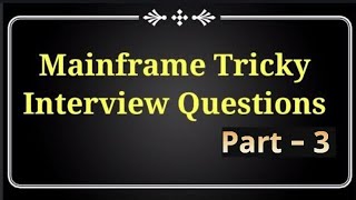 JCL Interview Questions And Answers Part 2  JCL  JCL Tutorial  JCL Mainframe Tutorial  JCL Live [upl. by Eiznekam993]