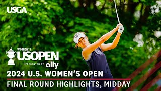 2024 US Womens Open Presented by Ally Highlights Final Round Midday [upl. by Geffner]