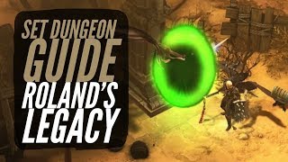 Diablo 3  Crusader  Rolands Legacy  Set Dungeon Guide [upl. by Mendy86]