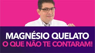 O uso do Magnésio quelato o que ninguém te contou  Dr Juliano Teles [upl. by Lewej]