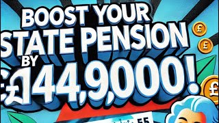 How to Boost Your State Pension by £149000  Retirement Planning Tipsquot [upl. by Ttsepmet]