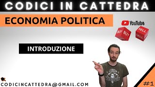 1  INTRODUZIONE ECONOMIA POLITICA  Giurisprudenza [upl. by Reiter]